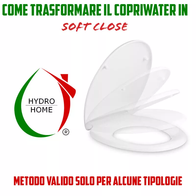Come trasformare il Copriwater in Soft Close (Chiusura ammortizzata) Valido solo per alcune tipologie